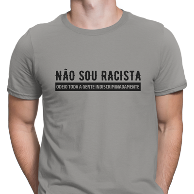 não sou racista não sou racista